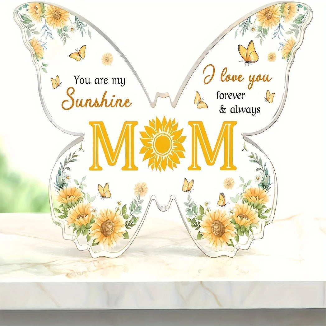 You Are My Sunshine" Acrylic Decorative Plaque – A Heartfelt Gift for Mom